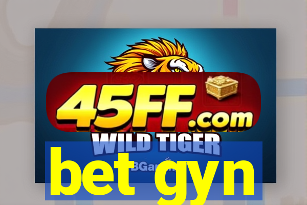 bet gyn